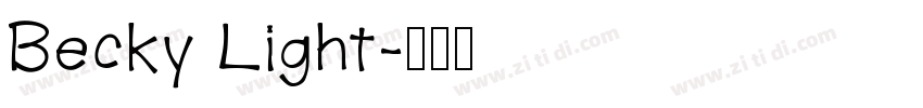 Becky Light字体转换